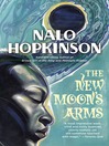 Cover image for The New Moon's Arms